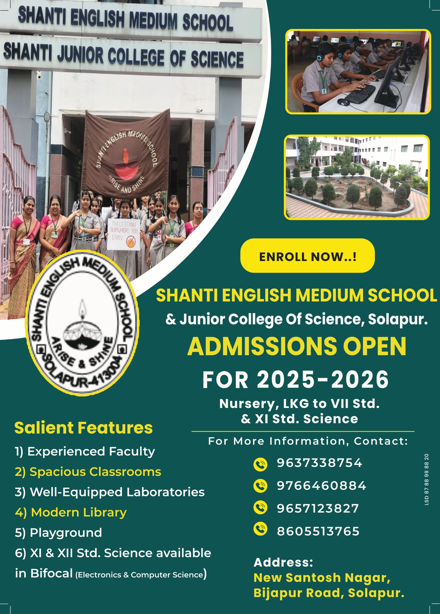 Admissions are open for the classes from LKG to VII std. & XI std. Science for the Academic year 2025-2026.